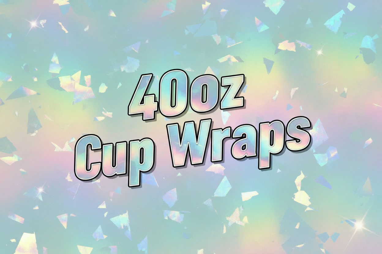 40oz Wraps